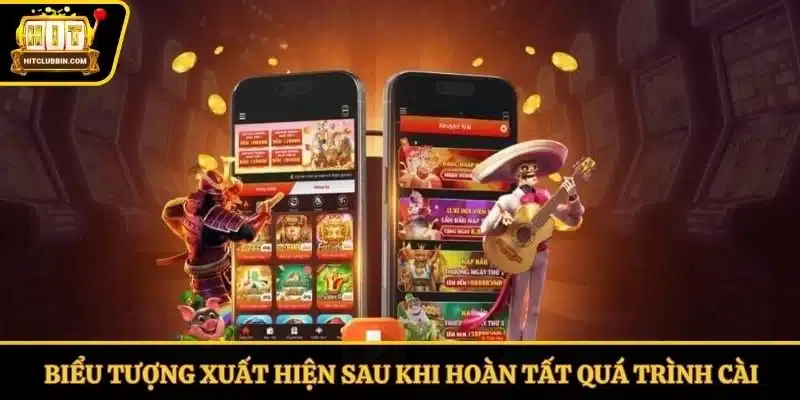 Biểu tượng xuất hiện sau khi hoàn tất quá trình cài